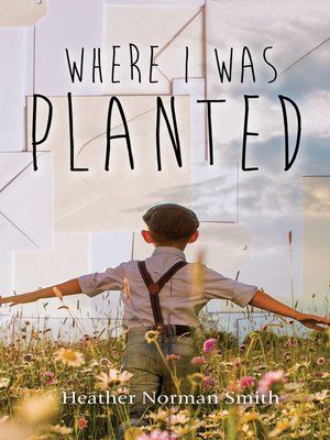 cover image of Where I Was Planted